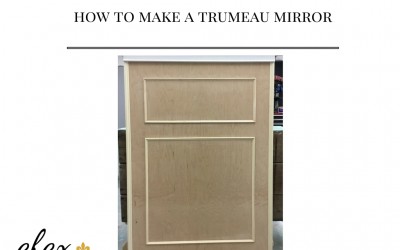 Easy Do It Yourself Trumeau Mirror with Efex